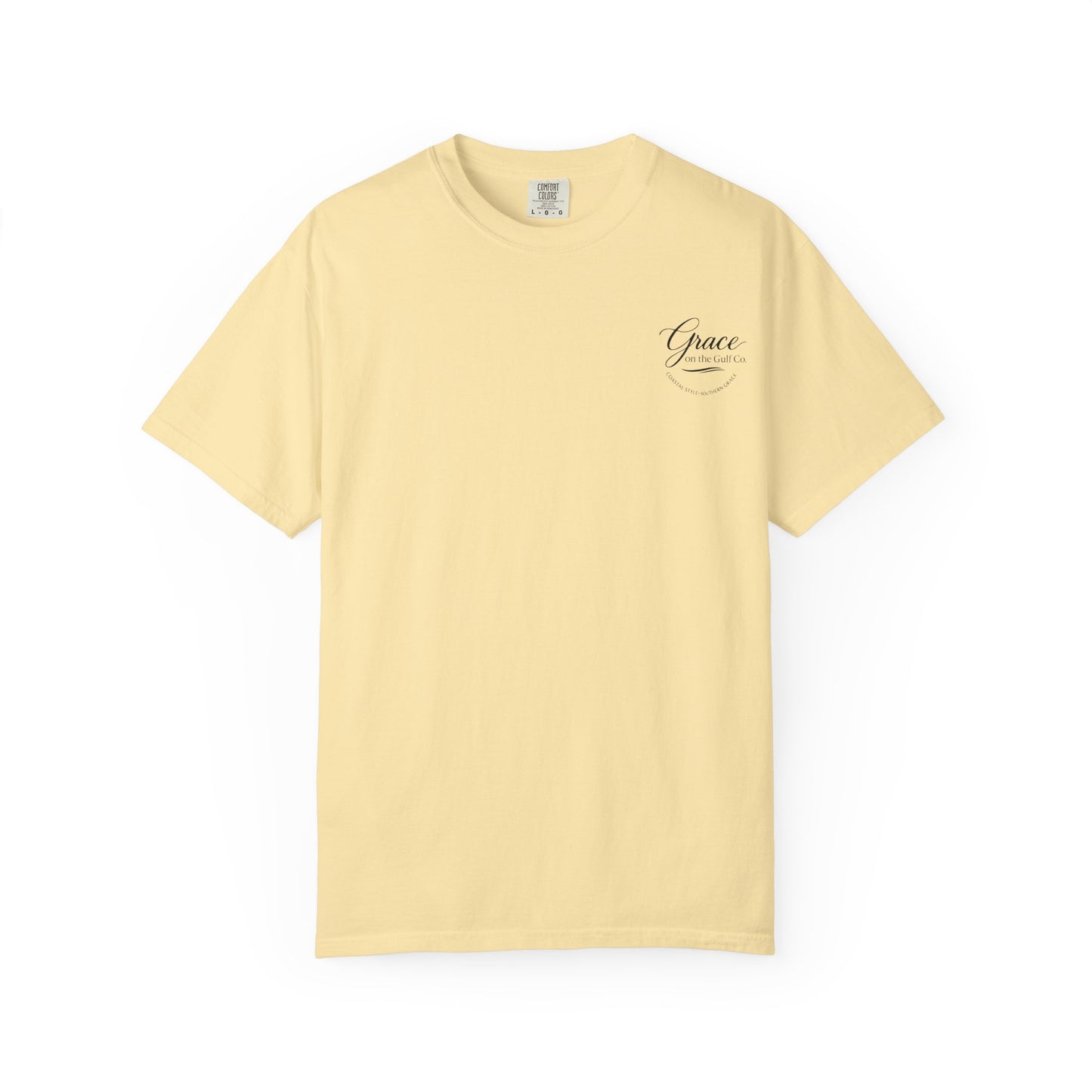 Chasing His Purpose- Grace on the Gulf-Classic White Garment-Dyed T-Shirt