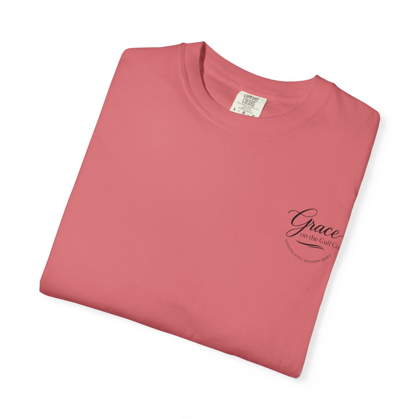 Chasing His Purpose- Grace on the Gulf-Classic White Garment-Dyed T-Shirt