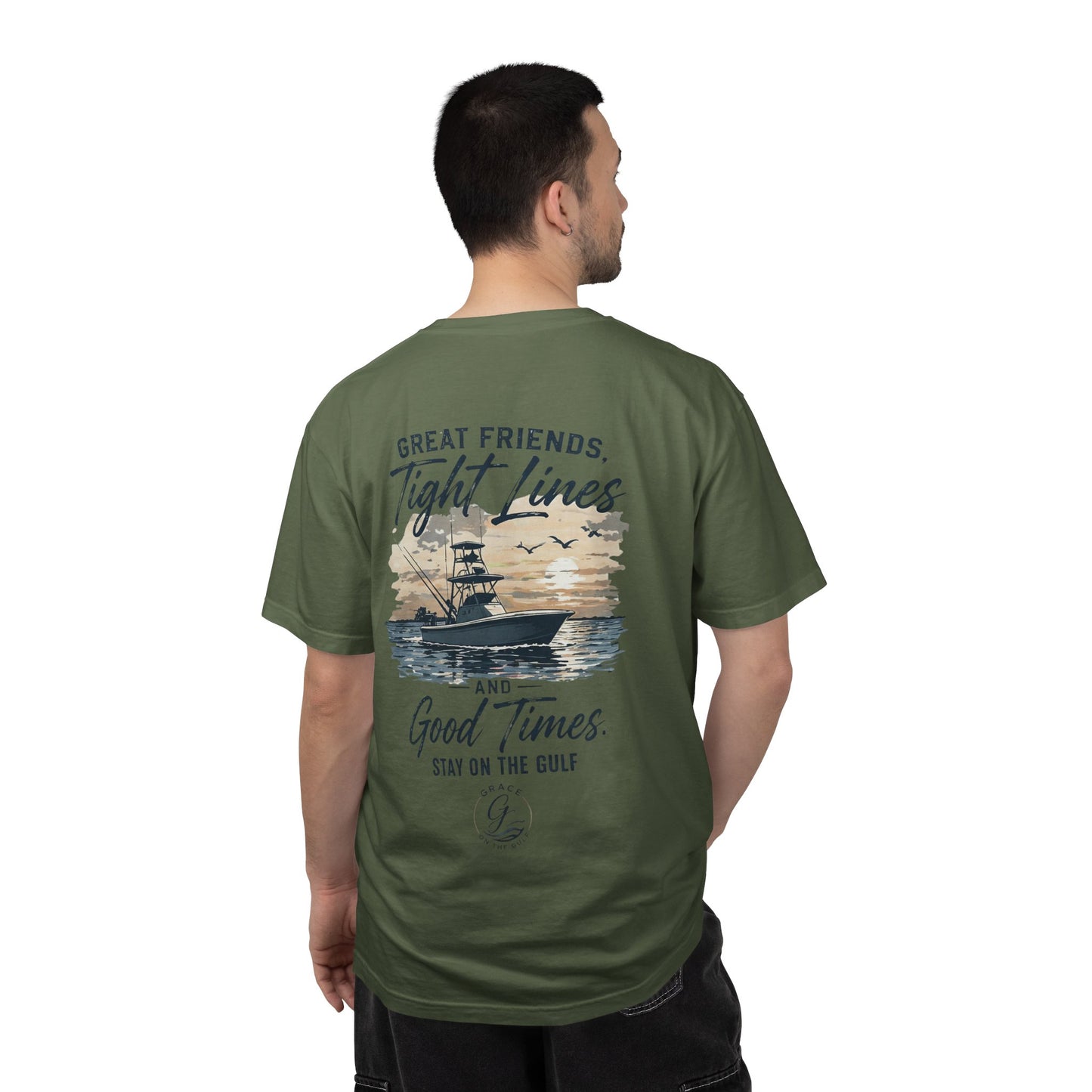 GOTG- Fishing Boat T-Shirt — "Great Friends, Tight Lines and Good Times" Coastal Shirt