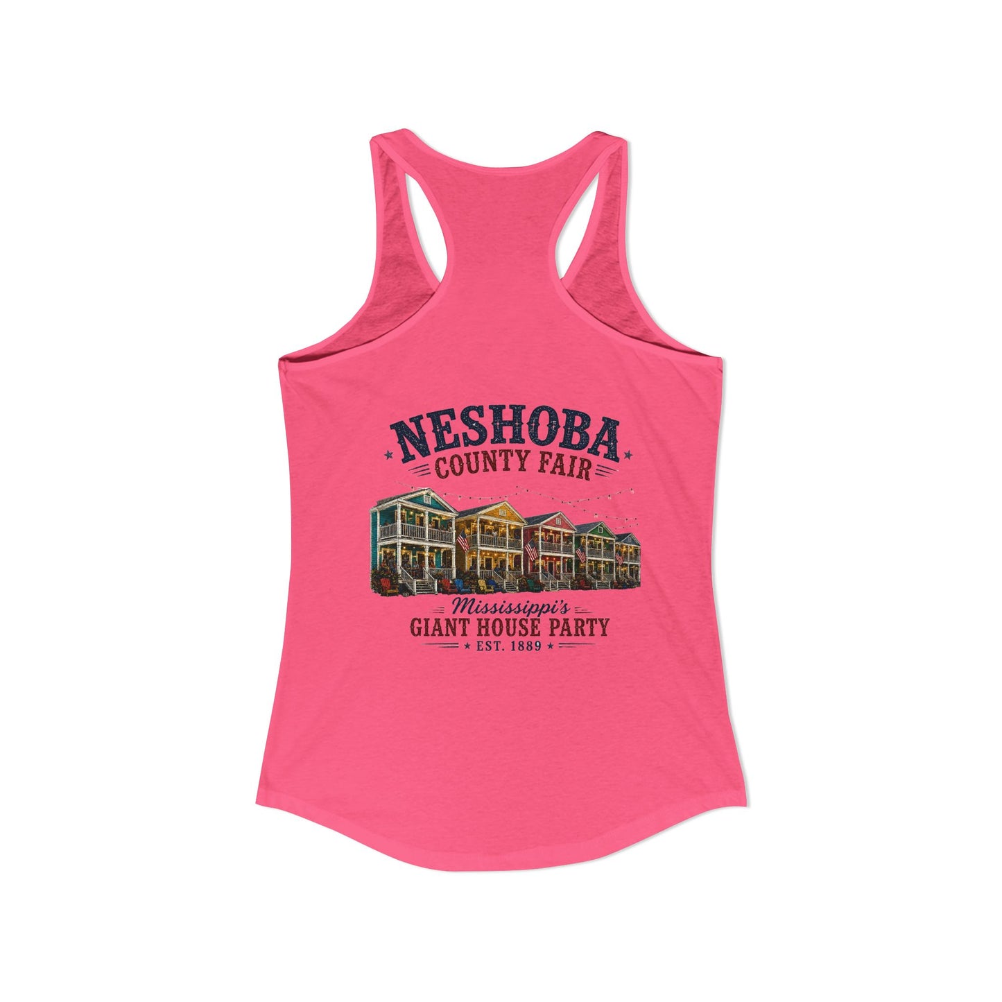 Neshoba County Fair Cabin House party Women's Ideal Racerback Tank