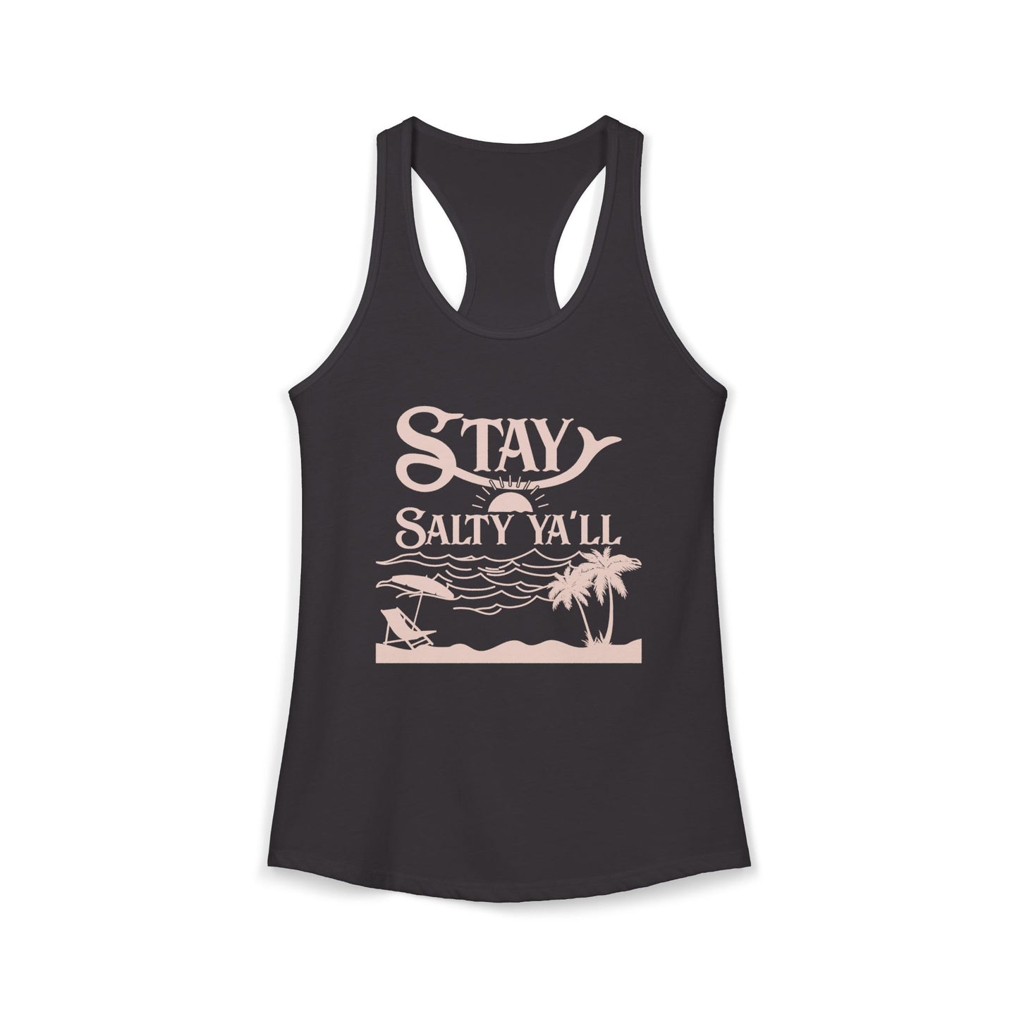 Stay Salty Ya’ll - Pink Graphics - 4 Colors Women's Ideal Racerback Tank