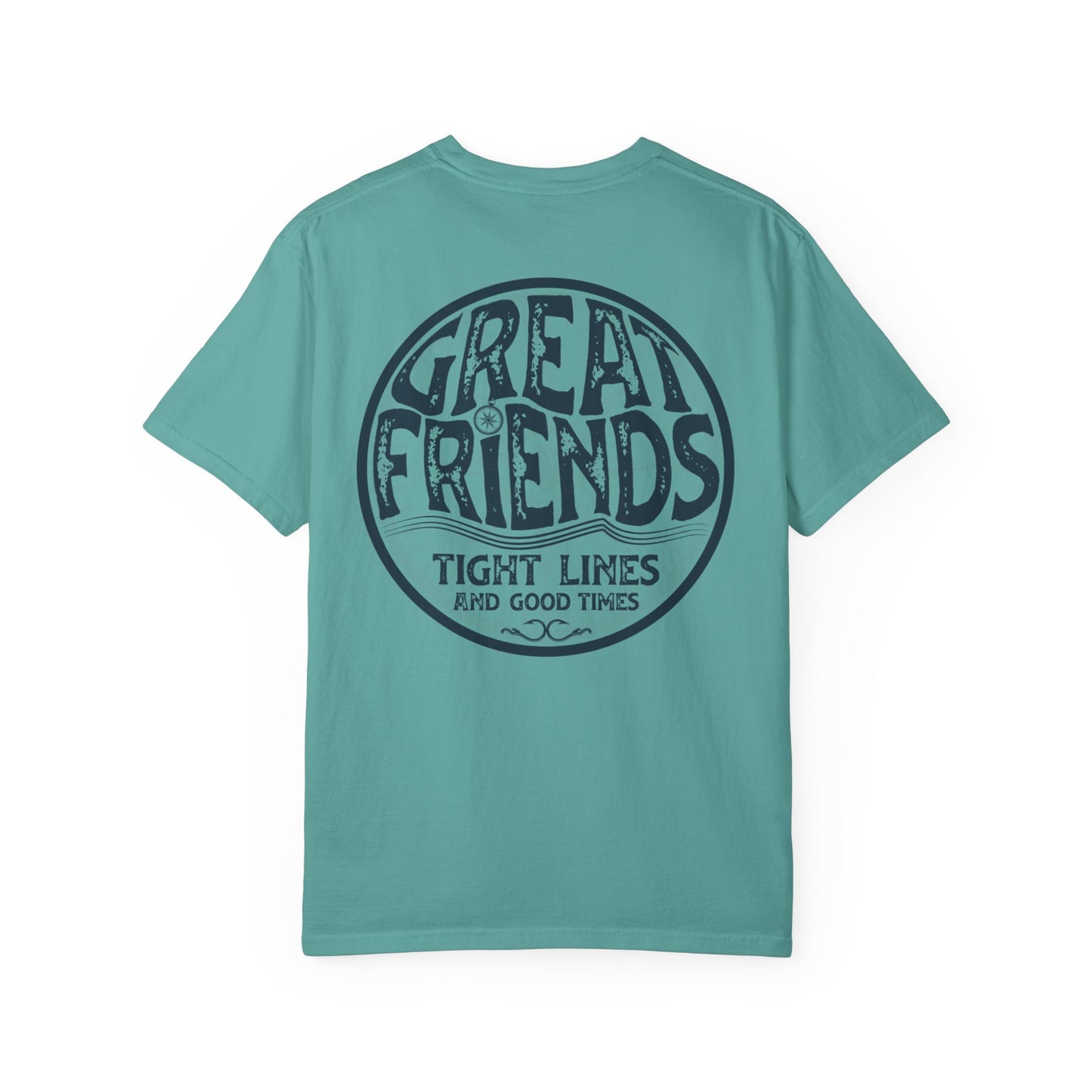 Great Friends Vintage Circle Graphic T-Shirt — "Great Friends: Tight Lines and Good Times"